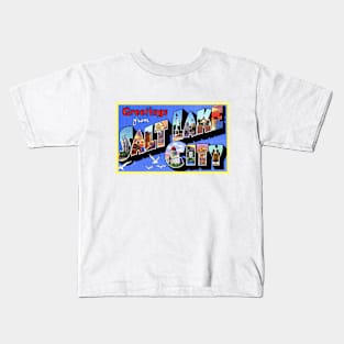 Greetings from Salt Lake City Utah, Vintage Large Letter Postcard Kids T-Shirt